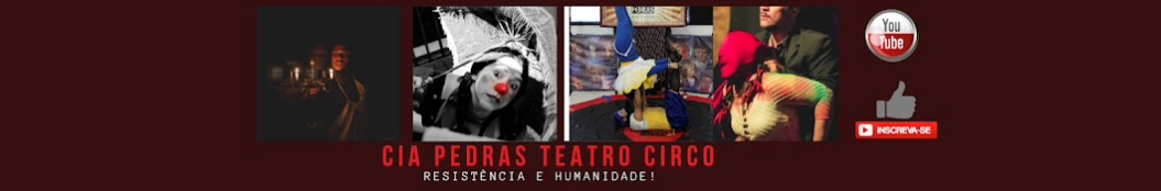CIA PEDRAS TEATRO CIRCO